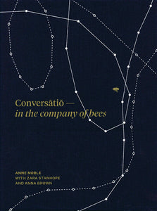 Conversatio : In the company of bees