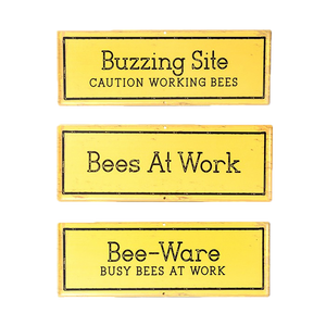 Bee Signs - Pack of 3