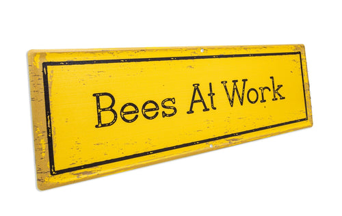 Bee Signs - 'Bees At Work'